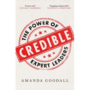 John Murray Press Credible : The Power Of Expert Leaders
