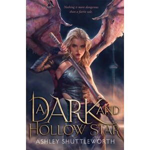 Hodder & Stoughton A Dark And Hollow Star