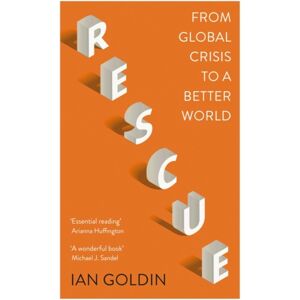 Hodder & Stoughton Rescue : From Global Crisis To A Better World