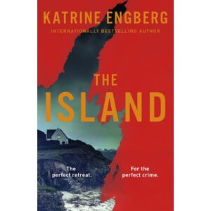 Hodder & Stoughton The Island : The Next Gripping Scandinavian Noir Thriller From The International seller For 2023
