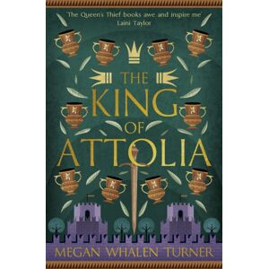 Hodder & Stoughton The King Of Attolia : The Third Book In The Queen'S Thief Series