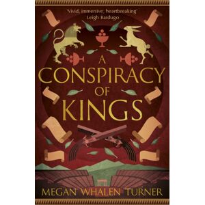 Hodder & Stoughton A Conspiracy Of Kings : The Fourth Book In The Queen'S Thief Series