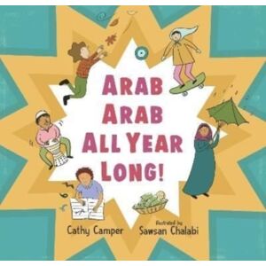 Walker Books Ltd Arab Arab All Year Long!