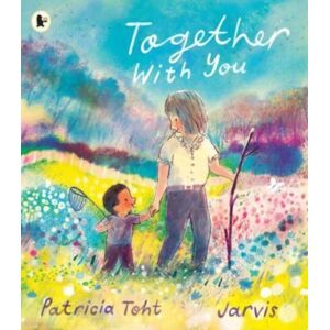 Walker Books Ltd Together With You : A Lovely Gift For Grandma, Filled With Tender Moments And Big Love