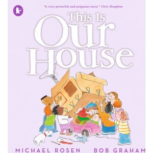 Walker Books Ltd This Is Our House
