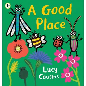 Walker Books Ltd A Good Place : From The Creator Of Maisy – An Eco-Friendly Heartwarming Picture Book For Toddlers About A Bee, A Ladybird, A Dragon Fly And A Beetle Searching For A Home
