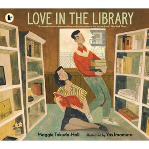 Walker Books Ltd Love In The Library : A Moving, True Story Of Japanese American History, Where Hope And Love Triumph Against All Odds