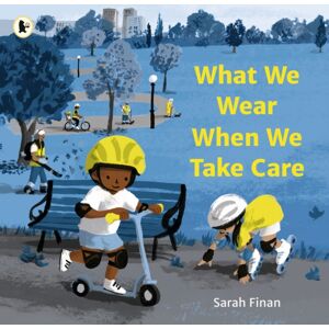 Walker Books Ltd What We Wear When We Take Care