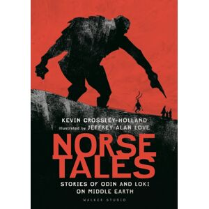 Walker Books Ltd Norse Tales: Stories Of Odin And Loki On Middle Earth