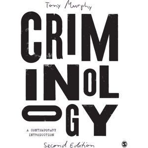 Sage Publications Ltd Criminology : A Contemporary Introduction
