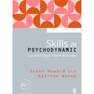 Sage Publications Ltd Skills In Psychodynamic Counselling & Psychotherapy
