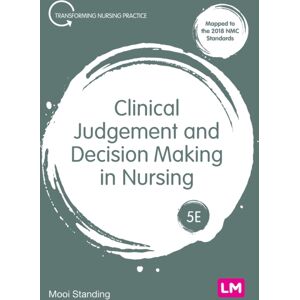 Sage Publications Ltd Clinical Judgement And Decision Making In Nursing