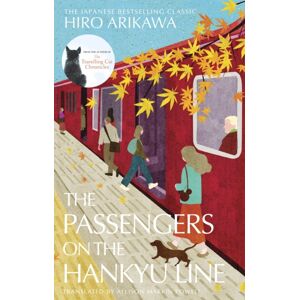 Transworld Publishers Ltd The Passengers On The Hankyu Line
