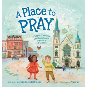 Little, Brown & Company A Place To Pray
