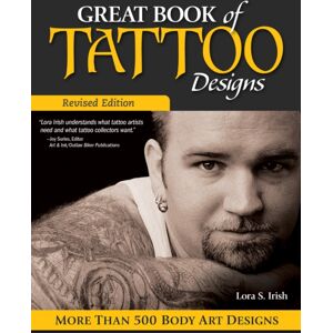 Fox Chapel Publishing Great Book Of Tattoo Designs, Revised Edition : More Than 500 Body Art Designs
