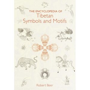 Shambhala Publications Inc The Encyclopedia Of Tibetan Symbols And Motifs