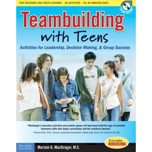 Teacher Created Materials, Inc Teambuilding With Teens : Interactive Activities For Leadership, Communication, And Group Success