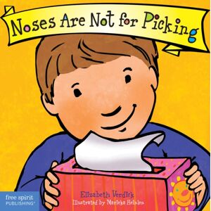 Teacher Created Materials, Inc Noses Are Not For Picking Board Book
