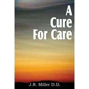 Bottom of the Hill Publishing A Cure For Care