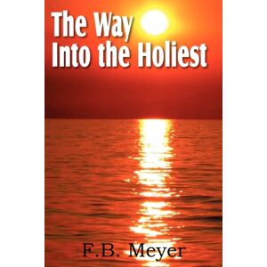 Bottom of the Hill Publishing The Way Into The Holiest