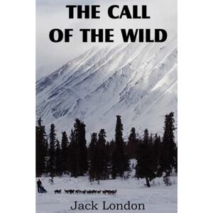 Bottom of the Hill Publishing The Call Of The Wild