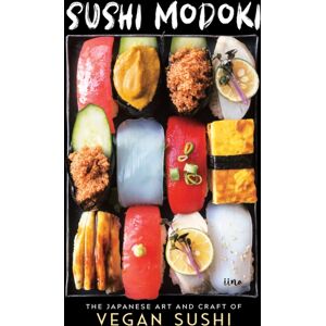 The Experiment LLC Sushi Modoki : The Japanese Art And Craft Of Vegan Sushi
