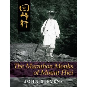 Echo Point Books & Media The Marathon Monks Of Mount Hiei
