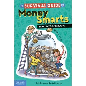 Teacher Created Materials, Inc The Survival Guide For Money s : Earn, Save, Spend, Give