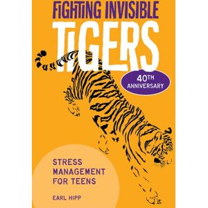 Teacher Created Materials, Inc Fighting Invisible Tigers : Stress Management For Teens