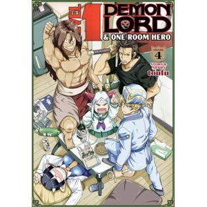 Seven Seas Entertainment, LLC Level 1 Demon Lord And One Room Hero Vol. 4