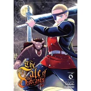 Seven Seas Entertainment, LLC The Tale Of The Outcasts Vol. 6