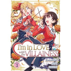 Seven Seas Entertainment, LLC I'M In Love With The Villainess (Manga) Vol. 3