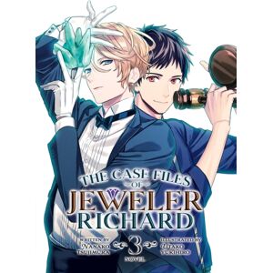 Seven Seas Entertainment, LLC The Case Files Of Jeweler Richard (Light Novel) Vol. 3