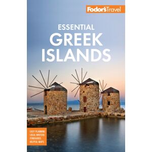 Random House USA Inc Fodor'S Essential Greek Islands : With The Of Athens
