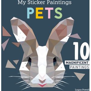 Fox Chapel Publishing My Sticker Paintings: Pets : 10 Magnificent Paintings
