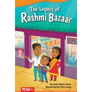 Teacher Created Materials, Inc The Legacy Of Rashmi Bazaar