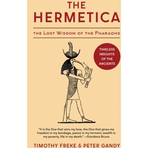 Echo Point Books & Media, LLC The Hermetica : The Lost Wisdom Of The Pharaohs (Unabridged)