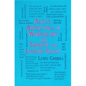Canterbury Classics Alice'S Adventures In Wonderland And Through The Looking-Glass
