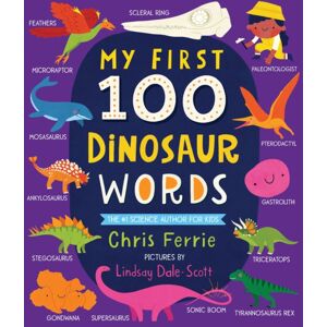 Sourcebooks, Inc My First 100 Dinosaur Words