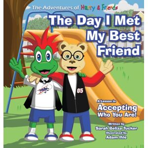 Ocean Aire Productions, Inc The Day I Met My Friend : A Children'S Book On Overcoming Anxiety/fear Of Not Being Accepted, Building Confidence And How To Show Kindness And Respect.