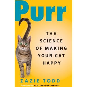 Greystone Books,Canada Purr : The Science Of Making Your Cat Happy