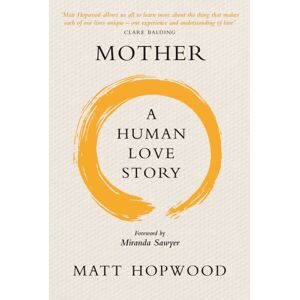 Birlinn General Mother: A Human Love Story