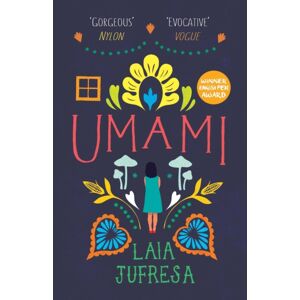 Oneworld Publications Umami : 'Guaranteed To Challenge And Move You' - Vogue