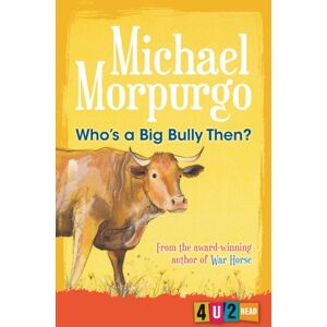 HarperCollins Publishers Who'S A Big Bully Then?