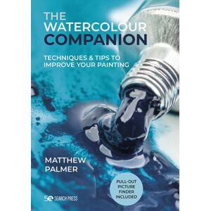 Search Press Ltd The Watercolour Companion : Techniques & Tips To Improve Your Painting