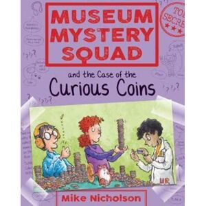 Floris Books Museum Mystery Squad And The Case Of The Curious Coins
