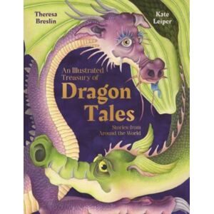 Floris Books An Illustrated Treasury Of Dragon Tales : Stories From Around The World