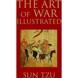 Amber Books Ltd The Art Of War Illustrated