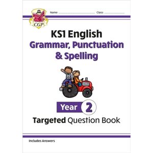 Coordination Group Publications Ltd (CGP) Ks1 English Year 2 Grammar, Punctuation & Spelling Targeted Question Book (With Answers)