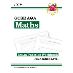 Coordination Group Publications Ltd (CGP) Gcse Maths Aqa Exam Practice Workbook: Foundation - Includes Video Solutions And Answers
